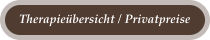 Therapieübersicht / Privatpreise